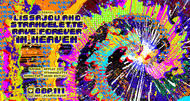 Rave Forever In Heaven