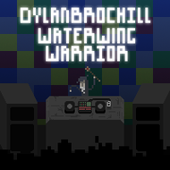 Dylanbrochill - Waterwing Warrior